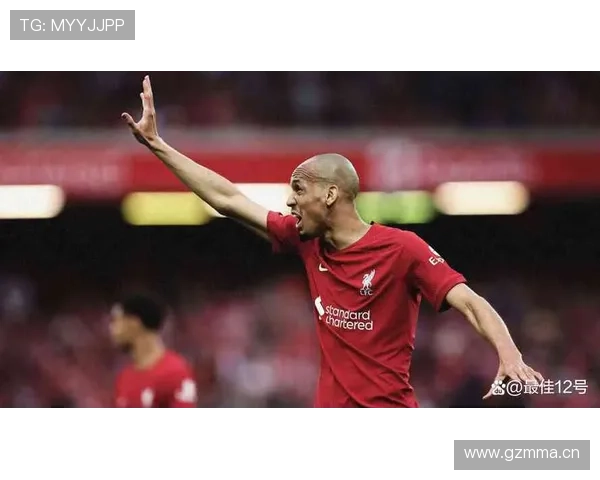 法比尼奥战术适配性持续提升，中场防守作用凸显