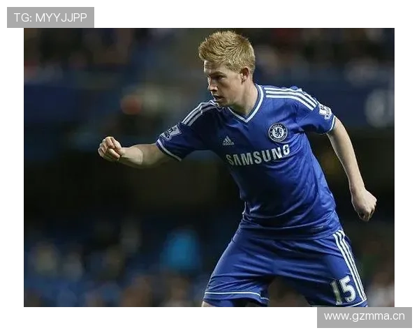 德布劳内切尔西生涯失败原因：战术角色与体系适配分析