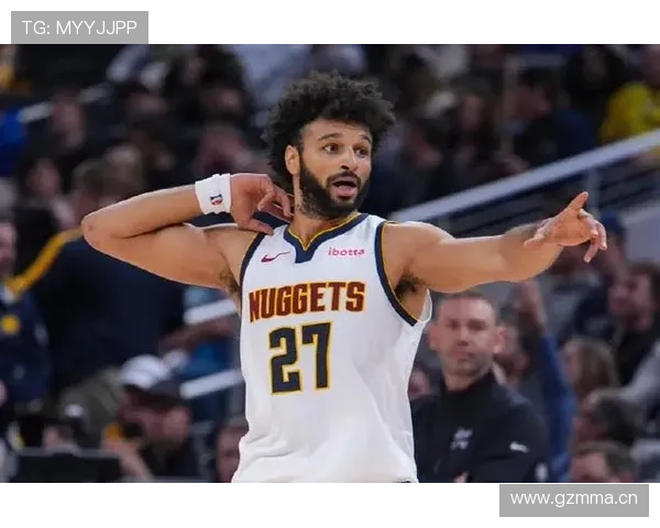 穆雷无球跑动效率提升，关键回合得分结构改变掘金进攻